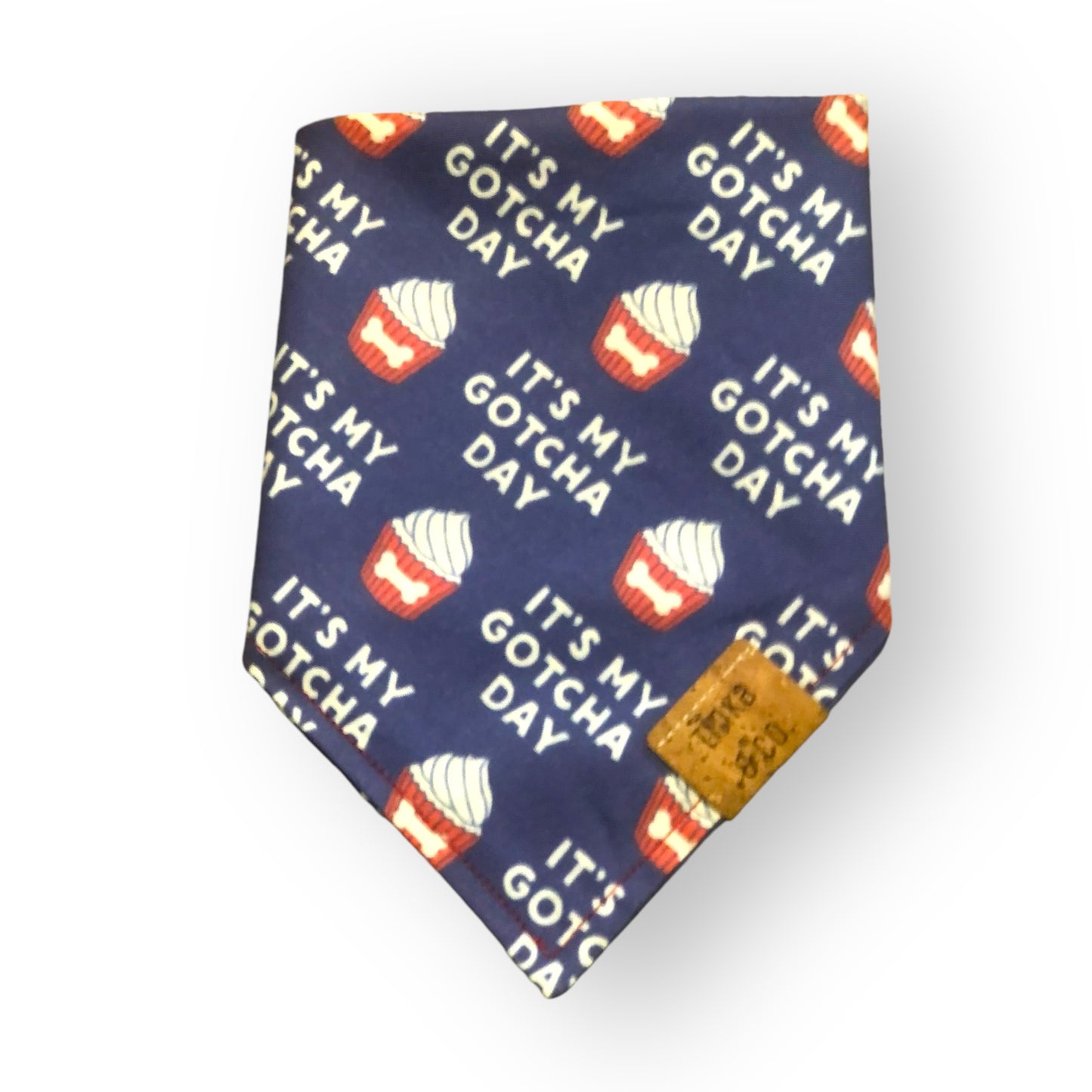 Its My Gotcha Day - Dog Bandana